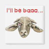 Ich werde Baaa Funny Goat Art Science Fiction Desi Magnet (Vorne)