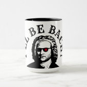 Ich werde Bach sein! Tasse (Zentrum)