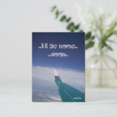 Ich werde bald Zuhause sein Postkarte (Stehend Vorderseite)