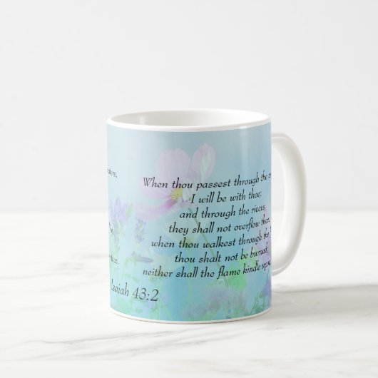 Ich werde bei dir sein, Isaiah 43:2 Kaffeetasse (VorderseiteRechts)