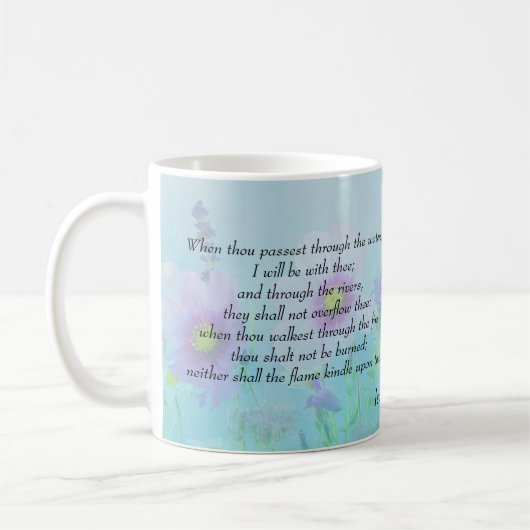 Ich werde bei dir sein, Isaiah 43:2 Kaffeetasse (Links)