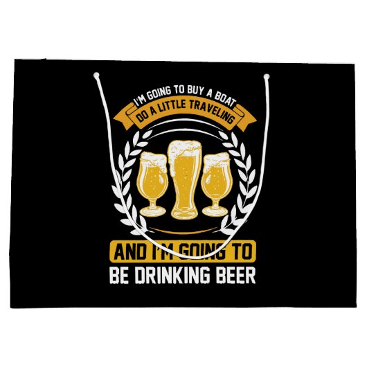 Ich werde Bier trinken Große Geschenktüte (Rückseite)