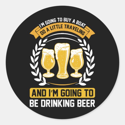 Ich werde Bier trinken Runder Aufkleber (Vorderseite)