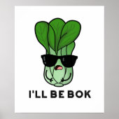 Ich werde Bok Funny Veggie Film Pun Poster (Vorne)