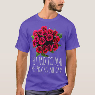 Ich werde dafür bezahlt, mit Idioten umzugehen Flo T-Shirt