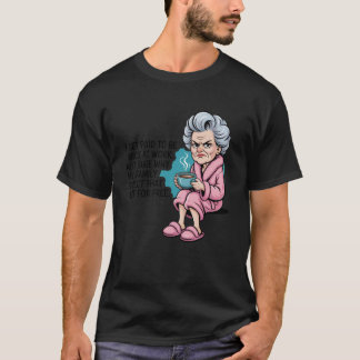 Ich werde dafür bezahlt, nett zu sein, nicht siche T-Shirt