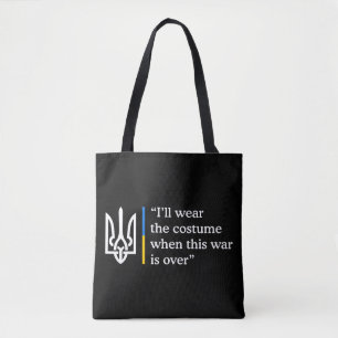 Ich werde das Kostüm tragen, wenn dieser Krieg vor Tasche