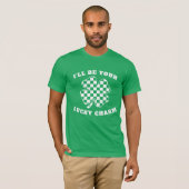 Ich werde dein Glücksbringer sein St. Patrick's Da T-Shirt (Vorne ganz)