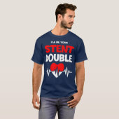 Ich werde dein Stent-Double-Heart-Spezialist sein T-Shirt (Vorne ganz)
