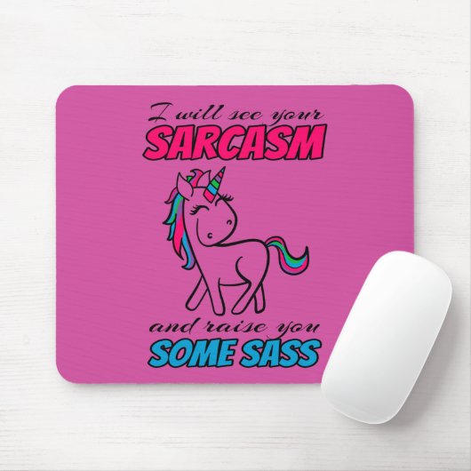 Ich werde deinen Sarkasmus sehen und dir etwas Fre Mousepad (Mit Mouse)