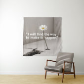 Ich werde den Weg finden, um es umzusetzen Wandteppich (Beispiel)
