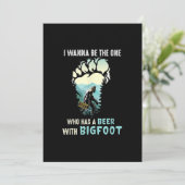 Ich werde derjenige sein, der ein Bier mit Bigfoot Dankeskarte (Stehend Vorderseite)