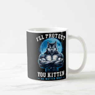 Ich werde dich beschützen, Kätzchen, nein, was Alp Kaffeetasse