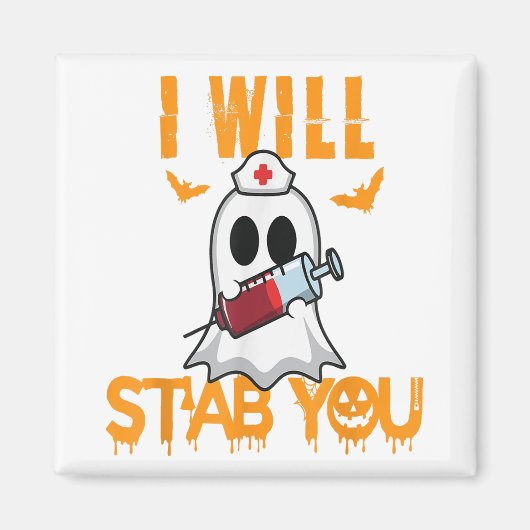 Ich werde dich erstab dich Funny Ghost Nurse Hallo Magnet (Vorne)