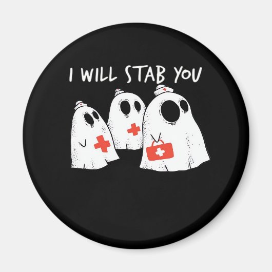 Ich werde dich ersticken Ghost Nurse Funny RN Hall Magnet (Vorne)