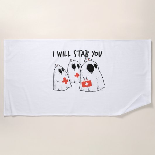 Ich werde dich ersticken Ghost Nurse Funny RN Hall Strandtuch (Vorderseite)