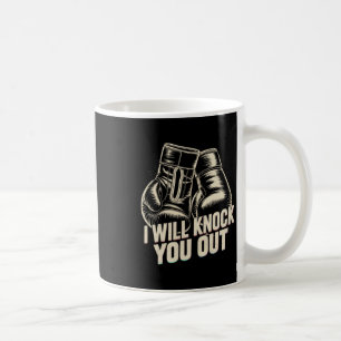 Ich werde dich für das lustige Boxer-Funny-Boxen a Kaffeetasse