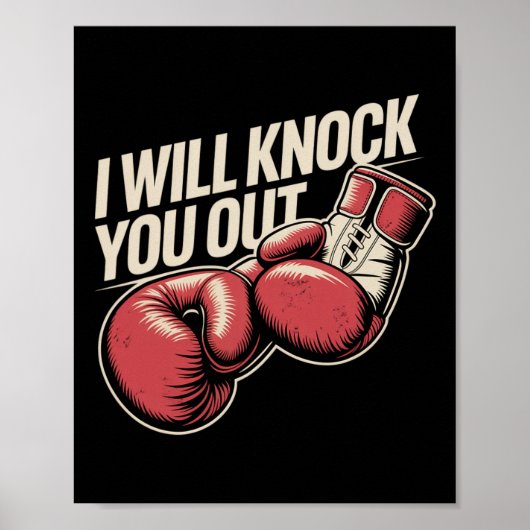 Ich werde dich für das lustige Boxer-Funny-Boxen a Poster (Vorne)