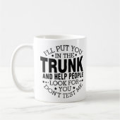 Ich werde dich in den Müll stecken Kaffeetasse (Links)
