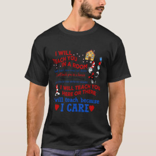 Ich werde dich in einem Zimmer-T-Shirt unterrichte T-Shirt