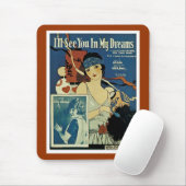 "Ich werde dich in meinen Träumen sehen." Mousepad (Mit Mouse)