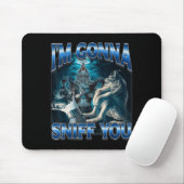 Ich werde dich lustig Alpha Wolf Meme Unhinged bes Mousepad (Mit Mouse)
