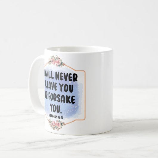 ICH WERDE DICH NIE VERLASSEN ODER VERGESSEN KAFFEETASSE (Vorderseite Links)