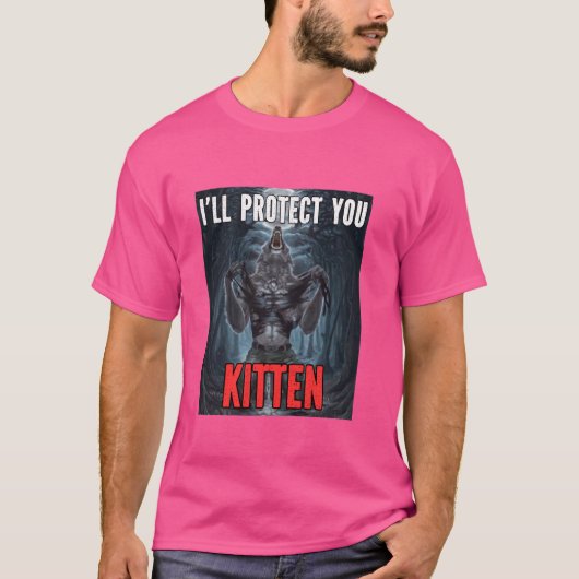 Ich werde dich schützen Kitten Funny Alpha Werwolf T-Shirt (Vorderseite)