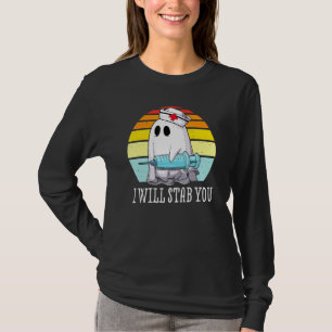 Ich werde dich stechen Geist Krankenschwester Retr T-Shirt