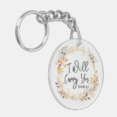 Ich werde dich tragen schlüsselanhänger (Vorderseite links)