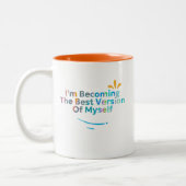 Ich werde die beste Version von mir selbst Zweifarbige Tasse (Links)