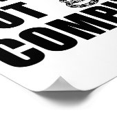 Ich werde die Gadsden-Schlange nicht befolgen Poster (Ecke)