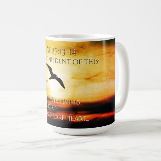 Ich werde die Güte des Herrn Psalm 27:13-14 sehen Kaffeetasse (VorderseiteRechts)