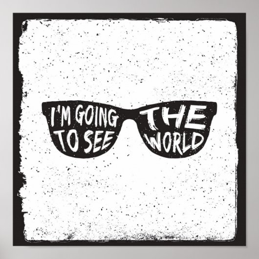 Ich werde die Welt sehen Poster (Vorne)