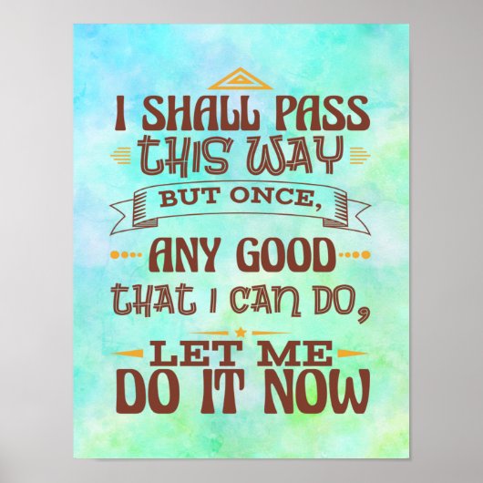 Ich werde dieses eine, aber einmal - Motivieren In Poster (Vorne)