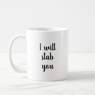 Ich werde dir die Tasse ersticken, die lustige Tas