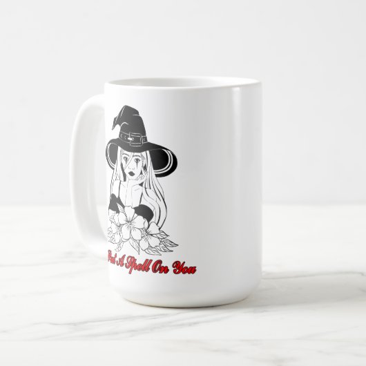 Ich werde dir einen Zauber zufügen Kaffeetasse (Vorderseite Links)