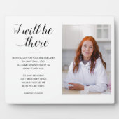 Ich werde dort sein Foto Memorial Chair Baby Dusch Fotoplatte (Vorderseite)