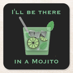 Ich werde dort sein in einem Mojito Funny Cocktail Rechteckiger Pappuntersetzer