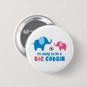 Ich werde ein großer Cousin-Elefant sein Button (Vorne & Hinten)