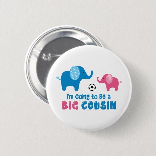 Ich werde ein großer Cousin-Elefant sein Button (Vorne & Hinten)
