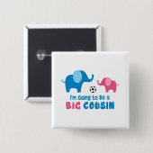 Ich werde ein großer Cousin-Elefant sein Button (Vorne & Hinten)
