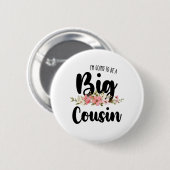 Ich werde ein großer Cousin sein Button (Vorne & Hinten)