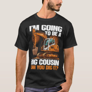 Ich werde ein großer Cousin sein, den du tanzen ka T-Shirt
