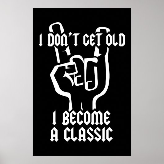 Ich werde ein Klassiker Poster (Vorne)