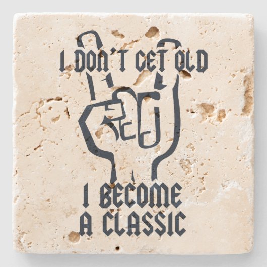 Ich werde ein Klassiker Steinuntersetzer (Vorderseite)