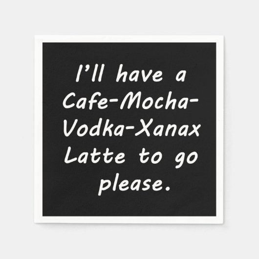 Ich werde ein Latte haben Serviette (Vorderseite)
