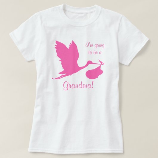 Ich werde ein Oma heiß rosa Storch sein T-Shirt (Design vorne)