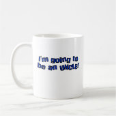 Ich werde ein Onkel Mug sein Kaffeetasse (Links)
