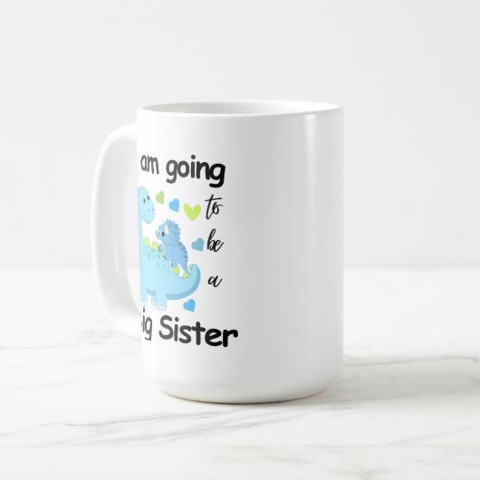 Ich werde eine große Schwester Dinosaurier sein Kaffeetasse (Vorderseite Links)